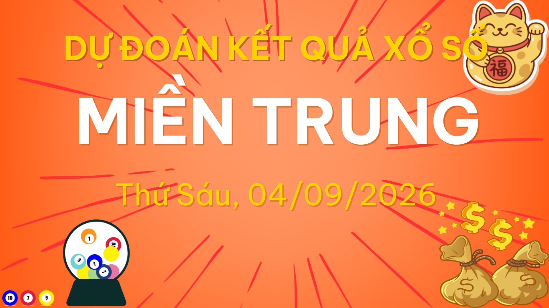 Dự đoán XSMT ngày 04-09-2026 – Soi cầu XSMT 04-09-2026 mới nhất